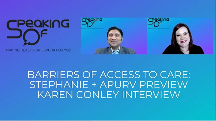 Barriers of Access to Care - Preview of Interview ...