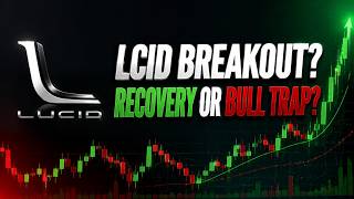Lucid Stock Today: Is LCID Finally Breaking Out? 🚨 Recovery or Bull Trap? | LCID Stock Analysis 2026