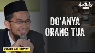 Do'anya Orang Tua - Ceramah Singkat Ustadz Adi Hidayat 1 Menit