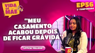 Dentro de casa existia preconceito com minha filha | Letícia Velloso