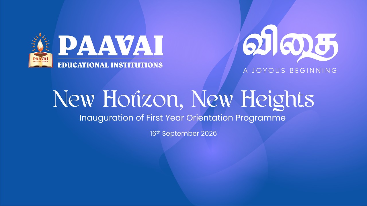 New Horizon, New Heights - Inauguration of First Year Orientation Programme