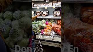 Don Shorty En La Tienda En El Mandado!