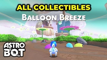 Balloon Breeze Collectibles Guide: All Bots & Puzzle Pieces Locations | Astro Bot