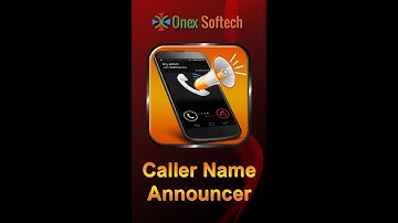 Caller Name Announcer APK