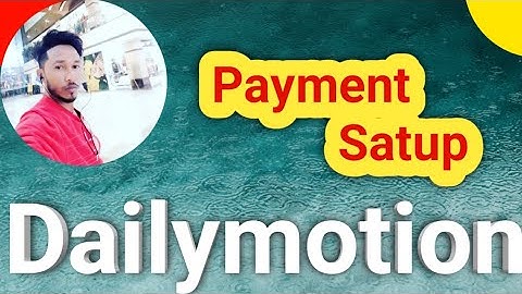 Dailymotion me bank account kaise jode | How to add bank on dailymotion