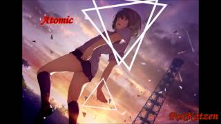 Nightcore - Atomic