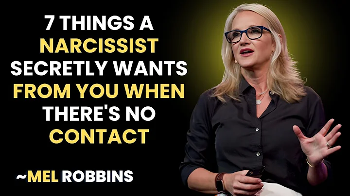 7 Things a Narcissist Secretly Wants from You When There's No Contact || INSPIRED BY MEL ROBBINS ||