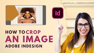 🖼️ How to Crop an Image in InDesign 2024 [Quick Tutorial]
