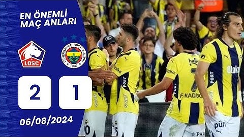 Lille 🆚️ Fenerbahçe (2-1) Maç Özeti Şampiyonlar Ligi 3. Ön Eleme Turu İlk Maç