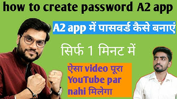A2 app password / A2 app me password kaise set kare #gowala #a2motivation