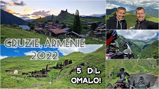 Na motorce do Gruzie, Arménie 2022 | 5. část | Omalo! | Cesta smrti |