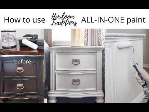 Heirloom Traditions ALL IN ONE paint- THINGS TO KNOW BEFORE USING 