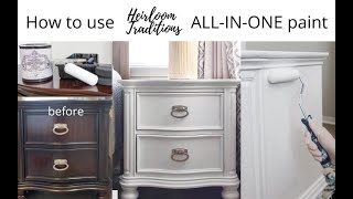 Heirloom Traditions ALL IN ONE paint- THINGS TO KNOW BEFORE USING
