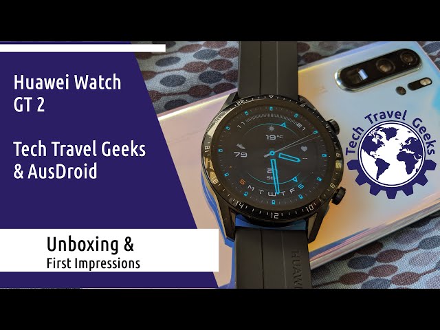 Huawei Watch GT 2 46mm Unboxing & First Impressions - Tech 