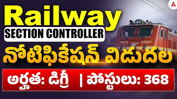 RRB Section Controller Recruitment 2025 | RRB Section Controller Notification Out | Full Details