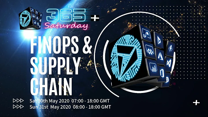 FinOps Supply Chain Weekend Day 2 (31st May 2020) ...