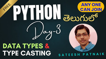 Class-3 Data Types & Type Casting In Python| Python Classes In Telugu | Python Classes For Beginners