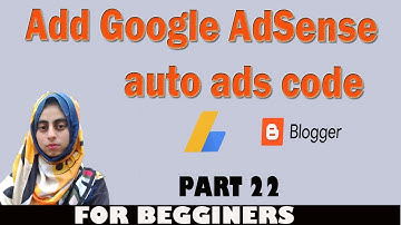 Google AdSense auto ads | How to add Google AdSense auto ads code on blogger 2021