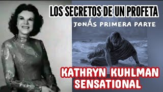 LOS SECRETOS DE UN PROFETA 1Parte  Por Kathryn kuhlman Sensational