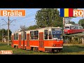 Romania , Brăila tram 2021 [4K]