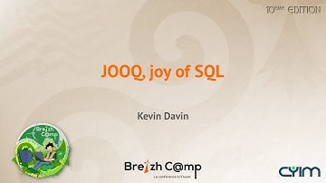 JOOQ, joy of SQL (Kevin Davin)