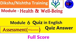 Health and Well-Being Assessment| diksha module 6 quiz in english|nishtha module 6 quiz