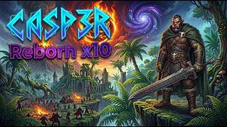 🔴 LIVE REBORN x10 - CASP3R💥👑⚔️ | PVP % FARM🔥
