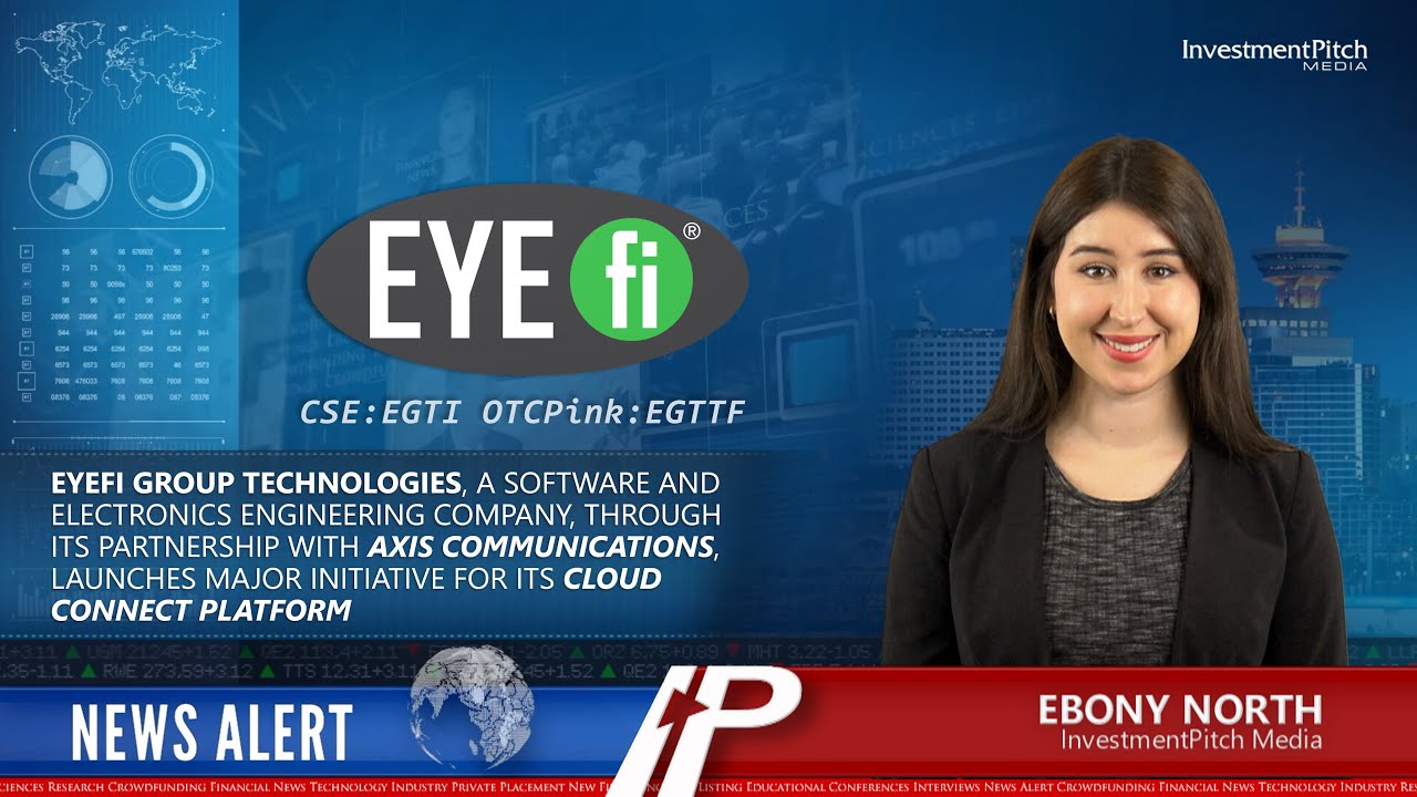 EYEfi Group Technologies announced a free 6-month subscription to EYEfi Cloud Connect.
