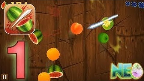 Fruit Ninja: Gameplay Walkthrough Part 1 - Slicing Fruit! (iOS, Android)