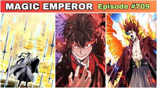 Magic Emperor  Chapter 709  Demonic Emperor   Double Dragon Gathering Arc  manhuarecap