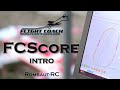 Flight Coach Score || Part 1: Intro