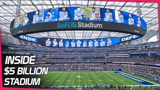 The $5B SoFi Stadium the Super Bowl - Inside the New Sports Palace