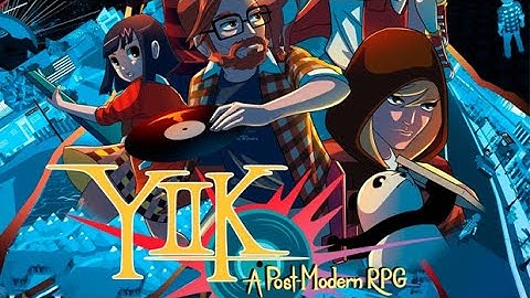 YIIK: A Postmodern RPG - Blind Playthrough Part 7