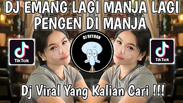 DJ EMANG LAGI MANJA LAGI PENGEN DI MANJA SOUND 𝙍𝘼𝙁𝙁𝙇𝙄 𝙒𝙂 | DJ EMANG LAGI SYANTIK VIRAL TIK TOK!