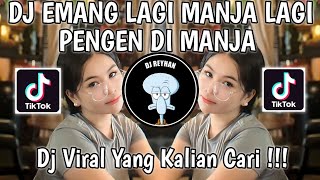 DJ EMANG LAGI MANJA LAGI PENGEN DI MANJA SOUND 𝙍𝘼𝙁𝙁𝙇𝙄 𝙒𝙂 | DJ EMANG LAGI SYANTIK VIRAL TIK TOK!