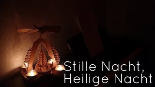 Stille Nacht, Heilige Nacht