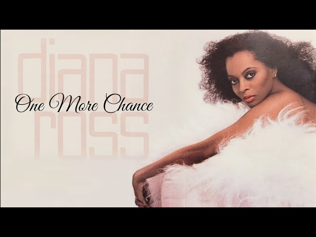 Diana Ross - One More Chance  [ Edited by Nandy ] class=