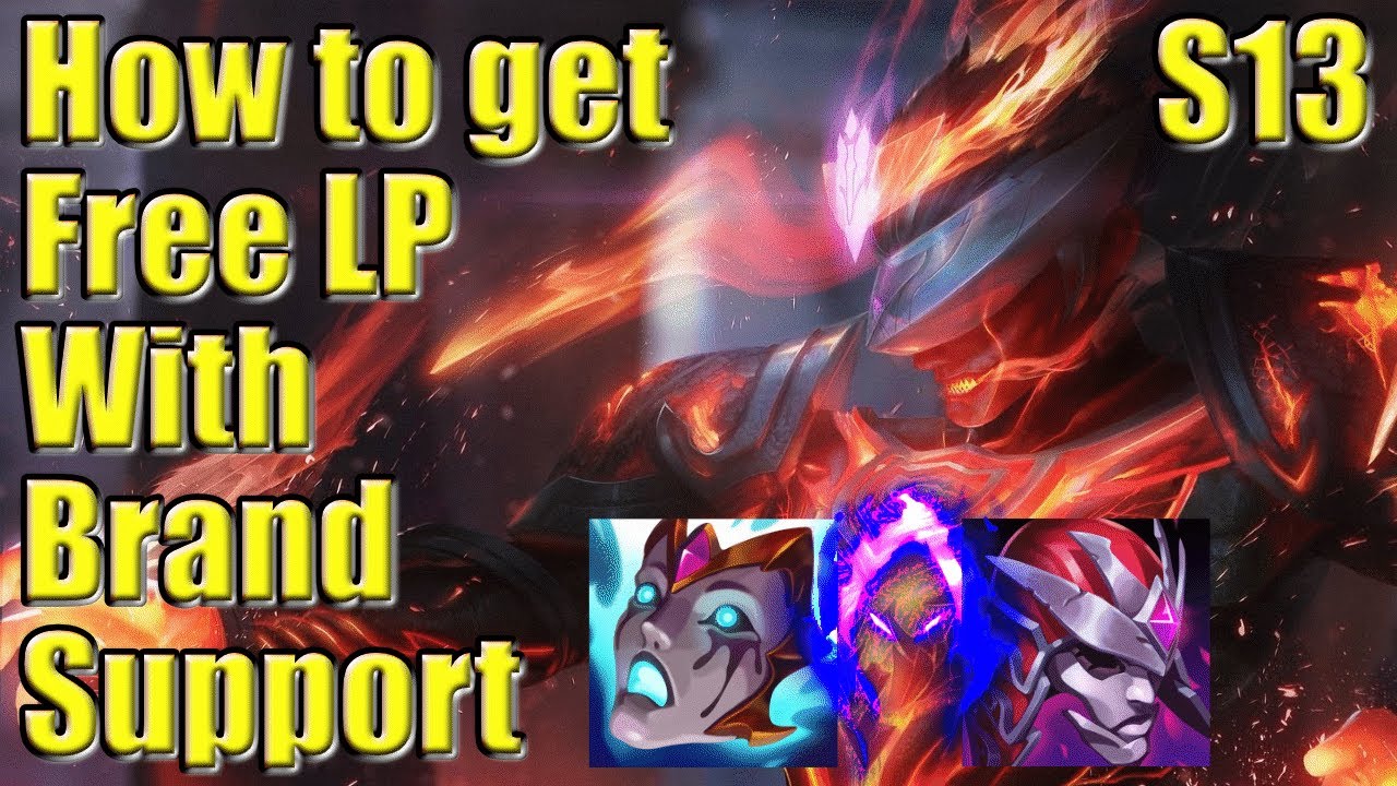 BRAND SUPPORT IS FREE LP COME SEE HOW!!! League of Legends Gameplay ...