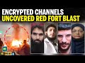 Red Fort Blast Breaking: Muzammil’s Secret Network Revealed | Inside the Terror Module