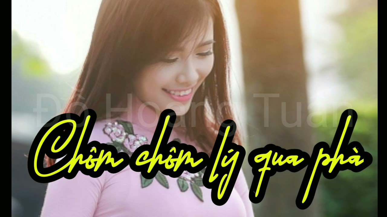 chom chom ly qua pha minh thuy New Update Chôm chôm lý qua phà.