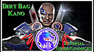 Mortal Kombat 11 - DIRTBAG KANO AFTER PATCH TUTORIAL GUIDE