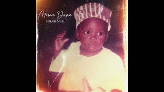 Folabi Nuel - Mo Wa Dupe (Thank You) [Audio]