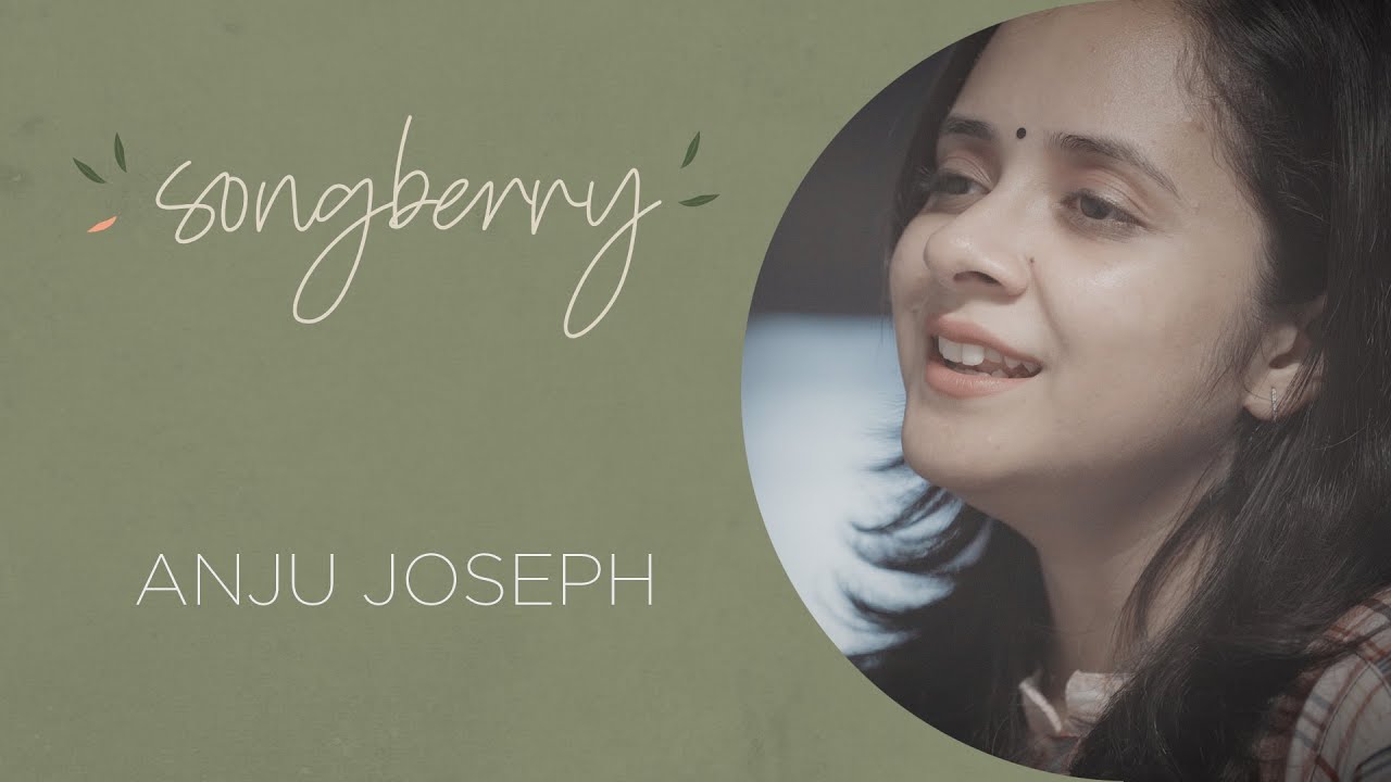 Rajahamsame   Songberry   Anju Joseph