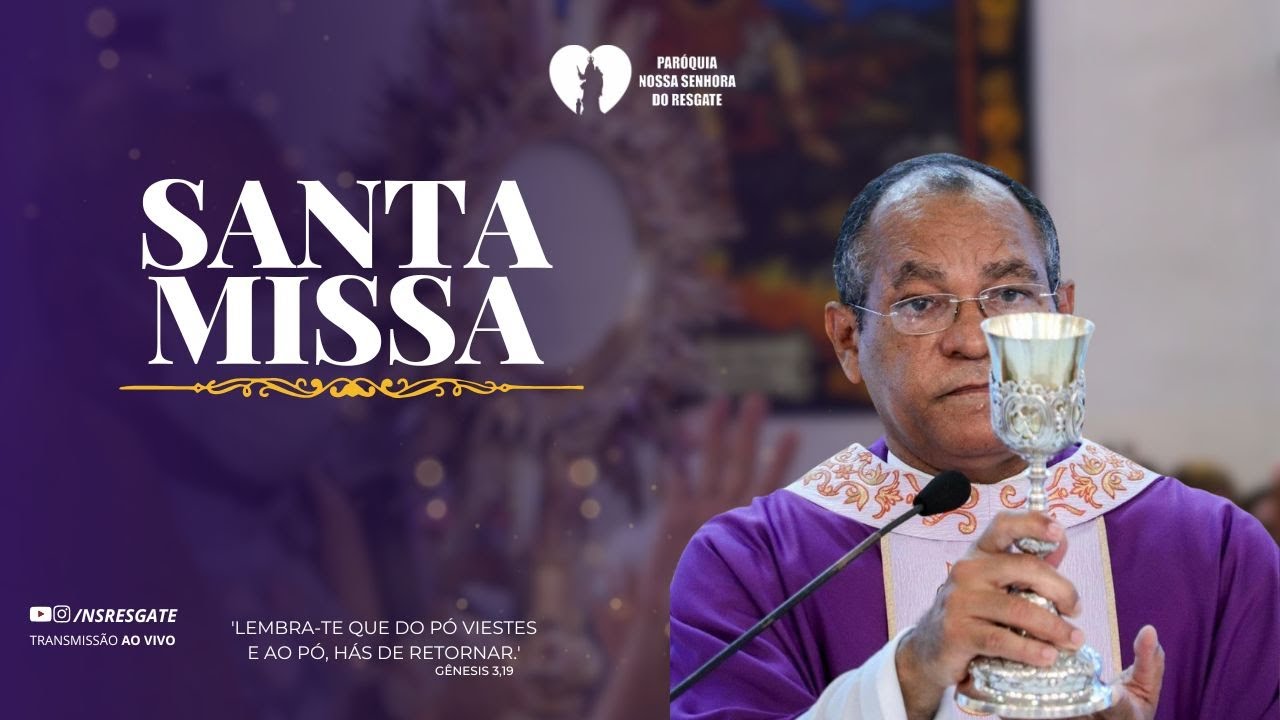 Santa Missa | Quaresma - 07.03.2026