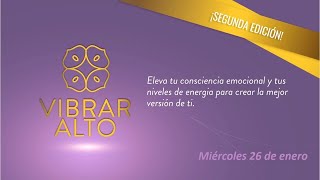 Vibrar Alto - Día 1