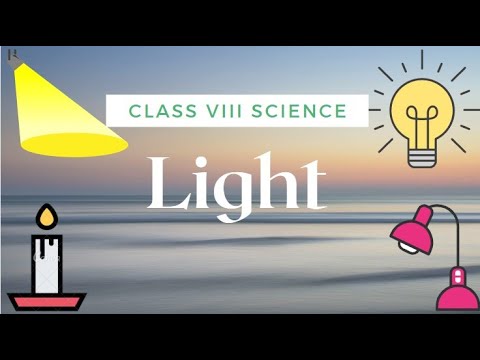 Class 8 Science Light - YouTube