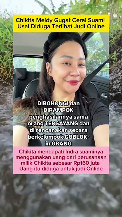 mantan Artis Cilik Chikita Meidy Gugat Cerai Suami Usai Diduga Terlibat Judi Online