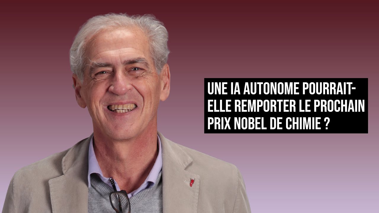 UNE IA AUTONOME POURRAIT-ELLE REMPORTER LE PROCHAIN PRIX NOBEL DE CHIMIE ?