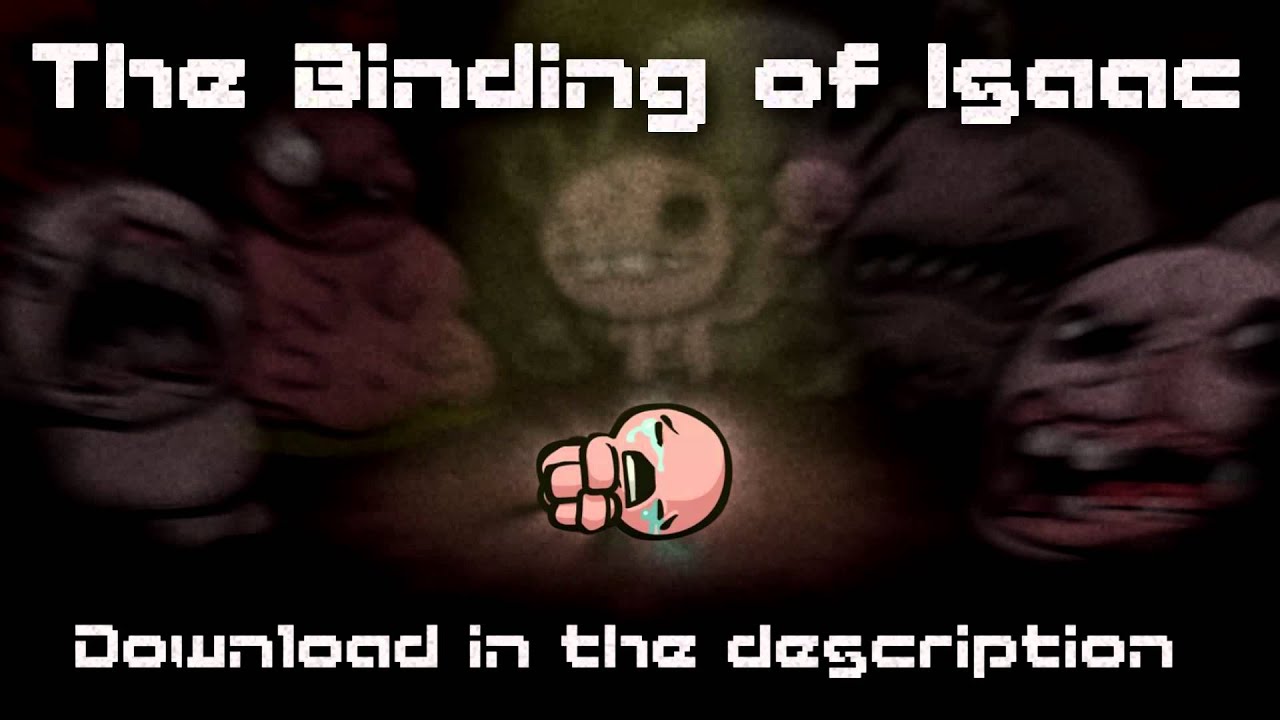 the binding of isaac full version free download the binding of isaac full version free download