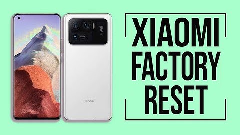 How to factory Reset Xiaomi Recovery Mode Way